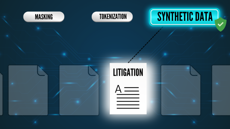 LEGAL SOFTWARE TESTING: WHY SYNTHETIC DATA IS ESSENTIAL